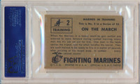 1953 FIGHTING MARINES #2 ON THE MARCH ... PSA 6 EX-MT  #*