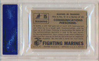 1953 FIGHTING MARINES #15 COMMUNICATION OFFICER ... PSA 6  EX-MT   #*#