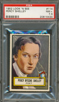 1952 LOOK 'N SEE #114 PERCY SHELLEY PSA 7.5 NM+   #*