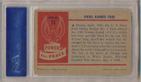 1954 Power For Peace #73 Viking Number Four PSA 7 NM   #*