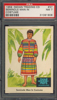 1959 INDIAN'S #37 SEMINOLE MAN IN...  PSA 7 NM   #*