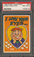 1960 FUNNY VALENTINES #2A I LOVE YOUR EYES PSA 8 NM-MT   #*