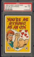 1960 FUNNY VALENTINES #5A YOU'RE AS STRONG PSA 8 NM-MT   #*