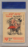 1960 FUNNY VALENTINES #43A YOUR VOICE IS LIKE... PSA 8 NM-MT   #*