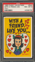1960 FUNNY VALENTINES #54A WITH A FREIND... PSA 8 NM-MT   #*