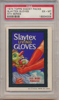 1974 Topps Wacky Packs Series 5 Slaytex Living Gloves PSA 6 EX-MT  #*
