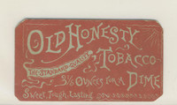 Old Honesty Tobacco 3 1/5 Ounces For A Dime  #*