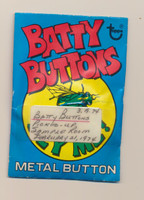 1977 Topps Batty Buttons (Metal Button) Writing On Front  #*