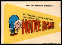 1967 Topps Comic Pennants #3 My Teacher Looks Like the Hunchback of Notre Dame Near Mint 