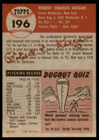 1953 Topps #196 Bob Keegan Ex-Mint RC Rookie  ID: 252965