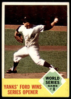 1963 Topps #142 World Series Game 1 Yanks' Ford Wins Series Opener Very Good  ID: 261338