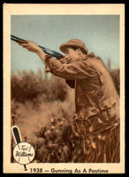 1959 Fleer Ted Williams #10 1938 - Gunning As A Pastime Excellent+ 