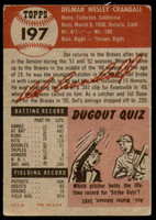 1953 Topps #197 Del Crandall Good  ID: 240953