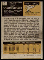 1971 Topps #   3 Marty Schottenheimer Excellent+ RC Rookie  ID: 225716