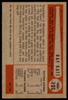 1954 Bowman #121 Ray Katt Excellent+ RC Rookie  ID: 237769