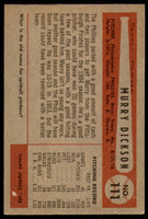 1954 Bowman #111 Murry Dickson VG-EX 