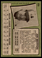 1971 Topps #699 Jim Britton Excellent+ High #  ID: 246496