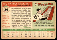 1955 Topps #36 Leo Kiely UER Very Good  ID: 219872