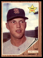 1962 Topps #19 Ray Washburn UER Excellent+ RC Rookie  ID: 227306