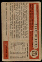 1954 Bowman #133 Duane Pillette Poor 