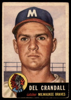 1953 Topps #197 Del Crandall Very Good  ID: 159581