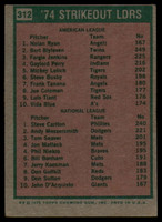 1975 Topps #312 Nolan Ryan/Steve Carlton Strikeout Leaders VG-EX 