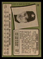 1971 Topps # 44 Johnny Edwards Excellent+  ID: 292046