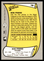 1988 Pacific Legends I #78 Bob Friend Signed Auto 