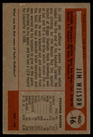 1954 Bowman #16 Jim Wilson VG Very Good  ID: 102844