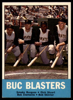 1963 Topps # 18 Smoky Burgess/Dick Stuart/Roberto Clemente/Bob Skinner Buc Blasters EX/NM  ID: 89141