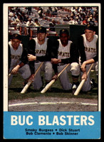 1963 Topps # 18 Smoky Burgess/Dick Stuart/Roberto Clemente/Bob Skinner Buc Blasters EX++  ID: 89142