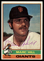 1976 Topps #577 Marc Hill Signed Auto Autograph 