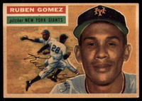 1956 Topps #9 Ruben Gomez DP EX/NM ID: 58013