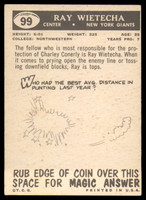 1959 Topps #99 Ray Wietecha Excellent+  ID: 166709