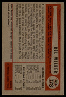 1954 Bowman #178 Del Wilber EX