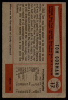 1954 Bowman #17 Tom Gorman EX ID: 53947