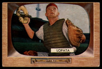 1955 Bowman #18 Stan Lopata VG/EX