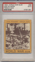 1933 World War Gum R174 #29 One Pounder Trench Gun PSA 5 EX  #*