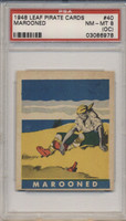 1948 LEAF PIRATE CARDS #40 MAROONED PSA 8 O/C NM-MT  #*sku33738