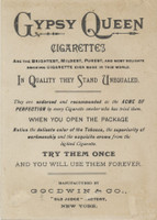 1890's Gypsy Queen Cigarettes 4 by 6 Inches  #*