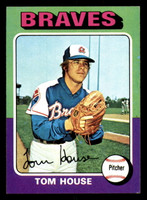 1975 Topps #525 Tom House Ex-Mint  ID: 355000