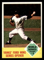 1963 Topps #142 World Series Game 1 Yanks' Ford Wins Series Opener Ex-Mint  ID: 361106