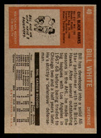 1972-73 Topps #40 Bill White Near Mint  ID: 365149