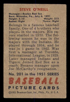 1951 Bowman #201 Steve O'Neill MG Very Good RC Rookie  ID: 369078