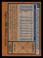 1978 Topps #151 Milt Wilcox Near Mint+  ID: 374463