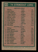 1975 Topps #312 Nolan Ryan/Steve Carlton Strikeout Leaders Near Mint  ID: 375189