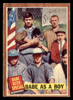 1962 Topps #135 Babe Ruth As A Boy Excellent  ID: 384513