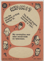 1967 Topps Who Am I  #31 Queen Elizabeth II (Creased)  #*sku35348