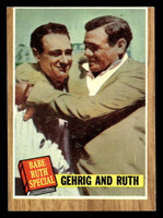 1962 Topps #140 Lou Gehrig/Babe Ruth Miscut Yankees