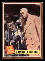 1962 Topps #144 Babe Ruth Farewell Speech Very Good  ID: 410627